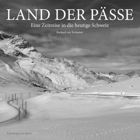 Bild zu Land der Pässe von von Tscharner, Richard (Hrsg.) 