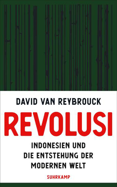 Bild zu Revolusi von Reybrouck, David Van 