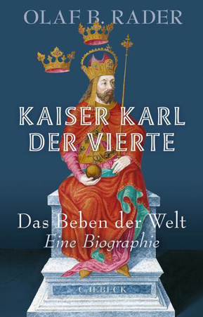 Bild zu Kaiser Karl der Vierte von Rader, Olaf B.