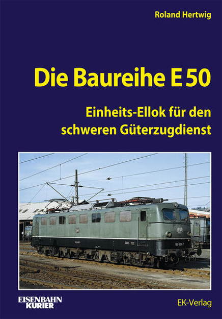 Bild zu Die Baureihe E 50 von Hertwig, Roland