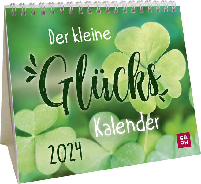 Mini-Kalender 2024: Der kleine Glückskalender von Groh Verlag (Hrsg.), Kleiner Tischkalender zum Aufstellen mit Monatskalendarium und Platz für  Notizen, 4036442010365