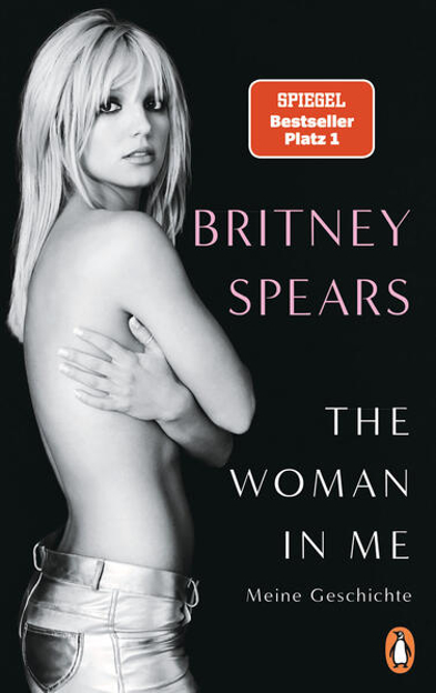 Bild zu The Woman in Me von Spears, Britney 
