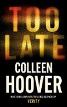 Bild zu Too Late (eBook) von Hoover, Colleen