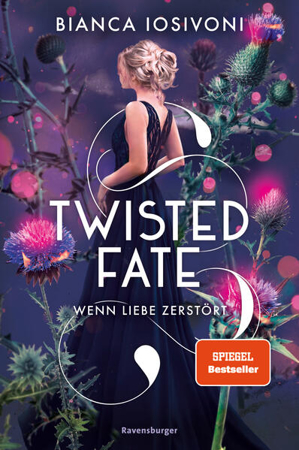 Bild zu Twisted Fate, Band 2: Wenn Liebe zerstört (Epische Romantasy von SPIEGEL-Bestsellerautorin Bianca Iosivoni) von Iosivoni, Bianca 