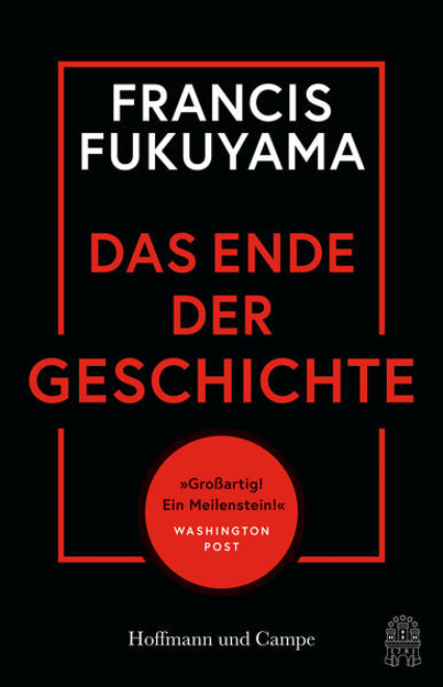Bild zu Das Ende der Geschichte von Fukuyama, Francis 