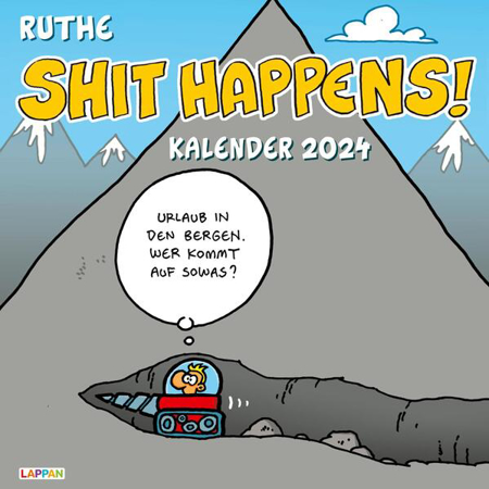 Bild zu Shit happens! Wandkalender 2024 von Ruthe, Ralph