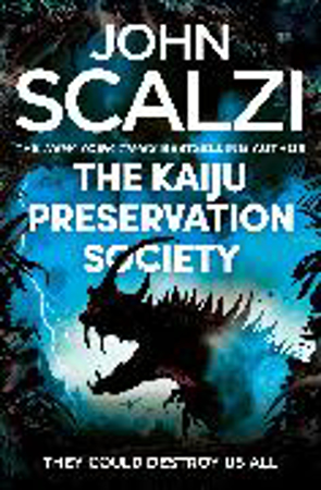 Bild zu The Kaiju Preservation Society von Scalzi, John