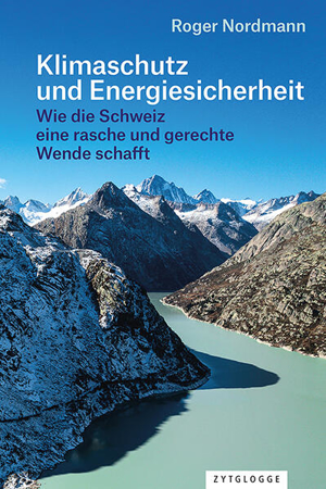 Bild zu Klimaschutz und Energiesicherheit von Nordmann, Roger