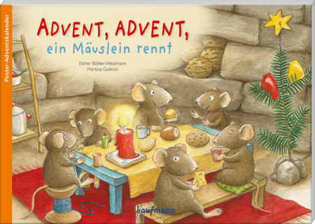 Bild zu Advent, Advent, ein Mäuslein rennt von Bühler-Weidmann, Esther 