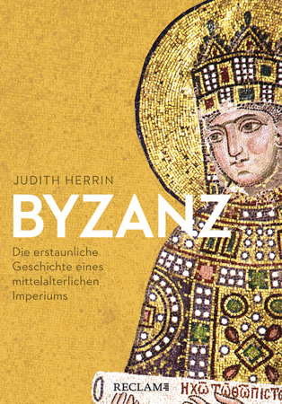 Bild zu Byzanz von Herrin, Judith 