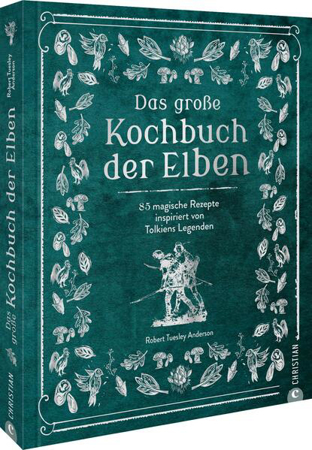 Bild zu Das große Kochbuch der Elben von Tuesley Anderson, Robert 