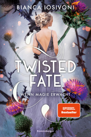 Bild zu Twisted Fate, Band 1: Wenn Magie erwacht (Epische Romantasy von SPIEGEL-Bestsellerautorin Bianca Iosivoni) von Iosivoni, Bianca 