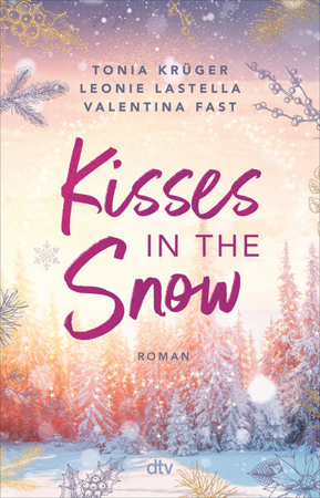 Bild zu Kisses in the Snow von Lastella, Leonie 