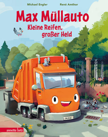 Bild zu Max Müllauto - Kleine Reifen, großer Held von Engler, Michael 