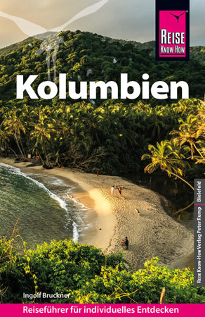 Bild zu Reise Know-How Reiseführer Kolumbien von Bruckner, Ingolf