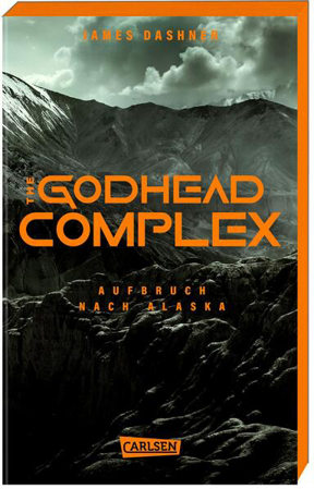 Bild zu The Godhead Complex - Aufbruch nach Alaska (The Maze Cutter 2) von Dashner, James 