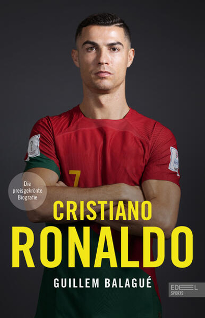 Bild zu Cristiano Ronaldo. Die preisgekrönte Biografie von Balagué, Guillem