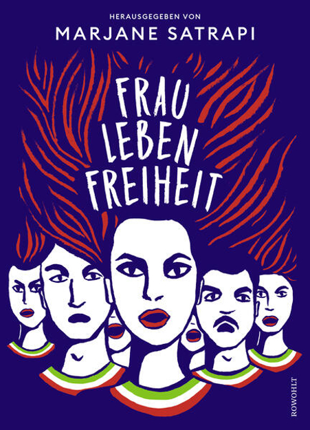 Bild zu Frau, Leben, Freiheit von Satrapi, Marjane (Hrsg.) 