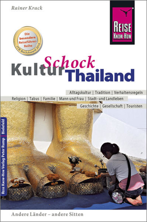 Bild zu Reise Know-How KulturSchock Thailand von Krack, Rainer