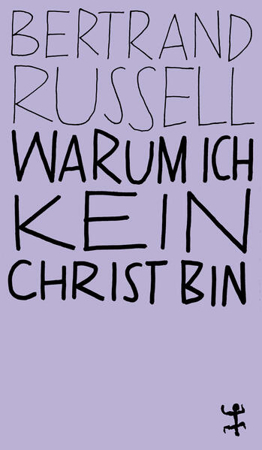 Bild zu Warum ich kein Christ bin (eBook) von Russell, Bertrand 