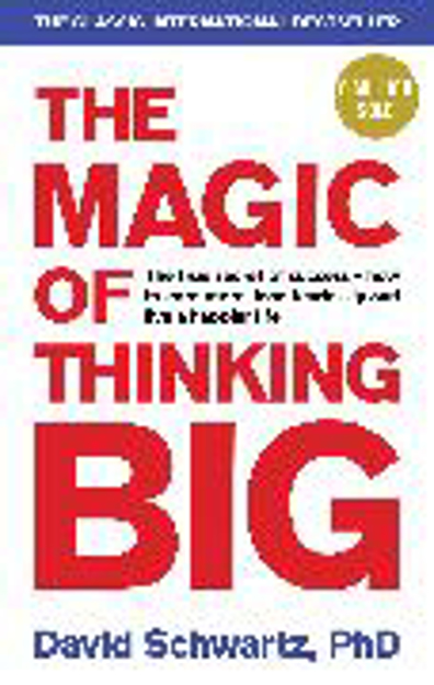 Bild zu The Magic of Thinking Big von Schwartz, David J