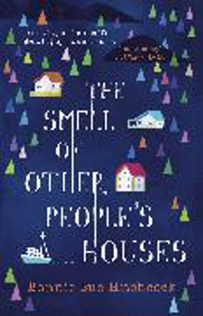 Bild zu The Smell of Other People's Houses von Hitchcock, Bonnie-Sue