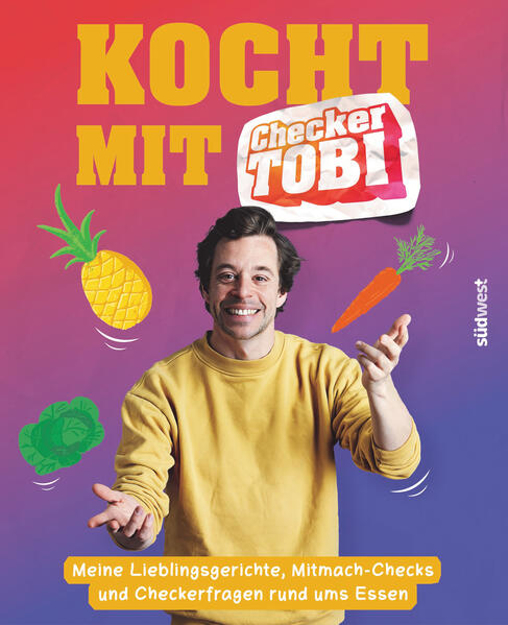 Bild zu Kocht mit Checker Tobi - Meine Lieblingsgerichte, Mitmach-Checks und Checker-Fragen rund ums Essen von Krell, Tobias 