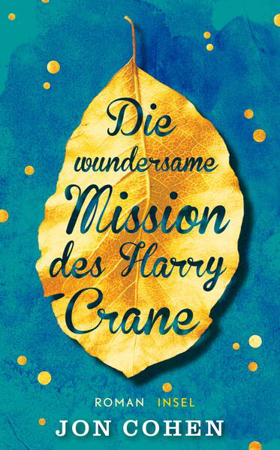 Bild zu Die wundersame Mission des Harry Crane von Cohen, Jon 