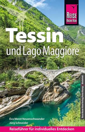 Bild zu Reise Know-How Reiseführer Tessin und Lago Maggiore von Neuenschwander, Eva Meret 