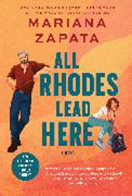Bild zu All Rhodes Lead Here von Zapata, Mariana