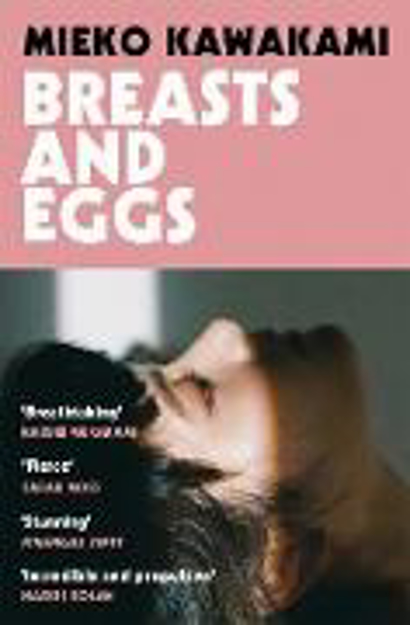 Bild zu Breasts and Eggs von Kawakami, Mieko 