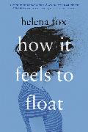 Bild zu How It Feels To Float von Fox, Helena