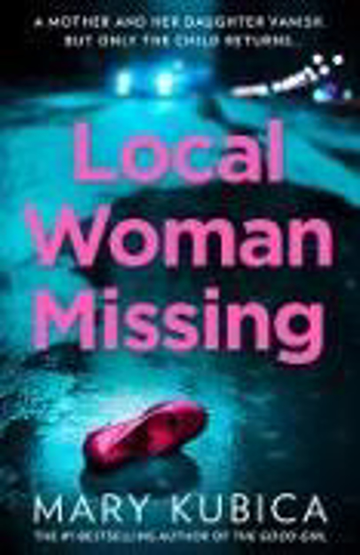 Bild zu Local Woman Missing von Kubica, Mary