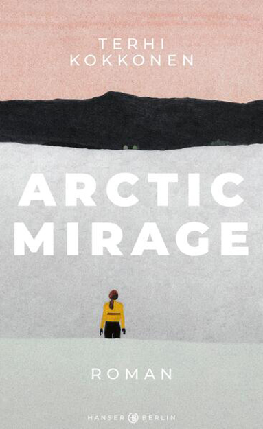 Bild zu Arctic Mirage von Kokkonen, Terhi 