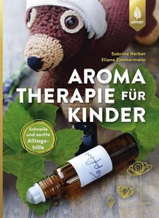 Bild zu Aromatherapie für Kinder von Herber, Sabrina 