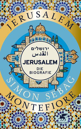 Bild zu Jerusalem von Sebag Montefiore, Simon 