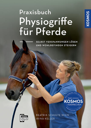 Bild zu Praxisbuch Physiogriffe für Pferde von Wien, Beatrix Schulte 