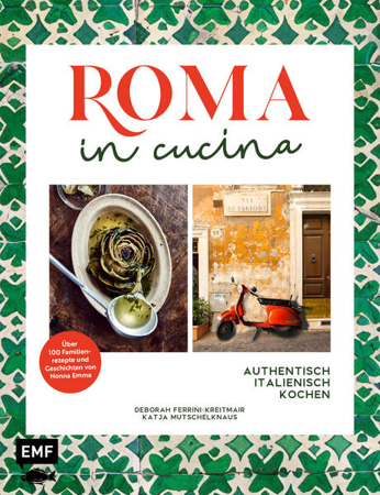 Bild zu Roma in cucina - Italienisch Kochen von Ferrini-Kreitmair, Deborah 