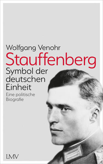 Bild zu Stauffenberg von Venohr, Wolfgang