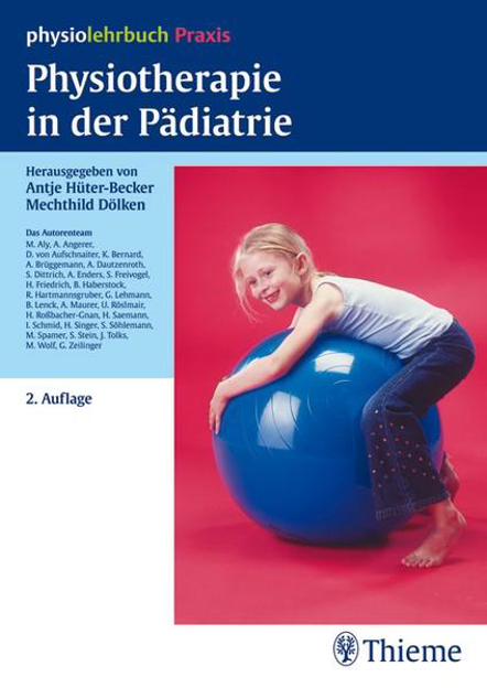 Bild zu Physiotherapie in der Pädiatrie (eBook) von Hüter-Becker, Antje (Hrsg.) 