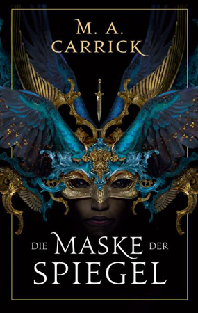 Bild zu Die Maske der Spiegel (Gauner und Rose 1) von Carrick, M. A. 