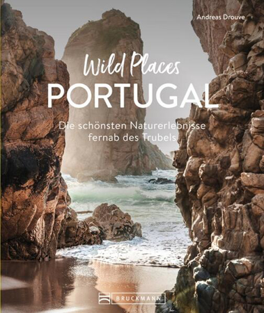 Bild zu Wild Places Portugal von Drouve, Andreas
