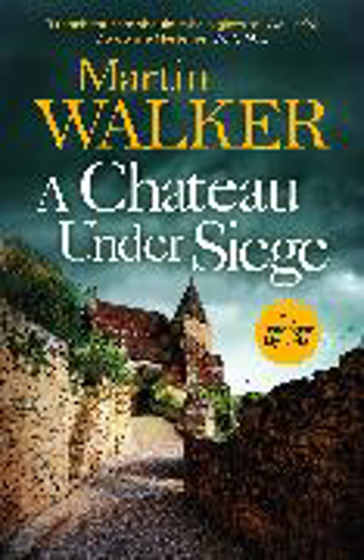 Bild zu A Chateau Under Siege von Walker, Martin