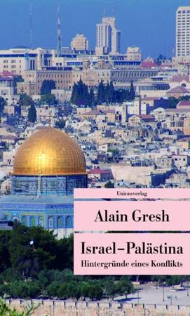 Bild zu Israel - Palästina von Gresh, Alain