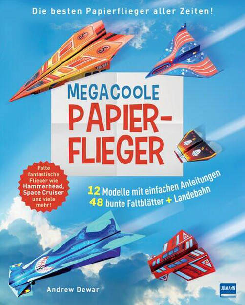 Bild zu Megacoole Papierflieger von Dewar, Andrew