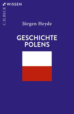 Bild zu Geschichte Polens von Heyde, Jürgen