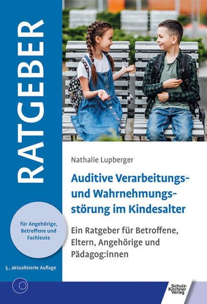 Bild zu Auditive Verarbeitungs- und Wahrnehmungsstörung im Kindesalter von Lupberger, Nathalie