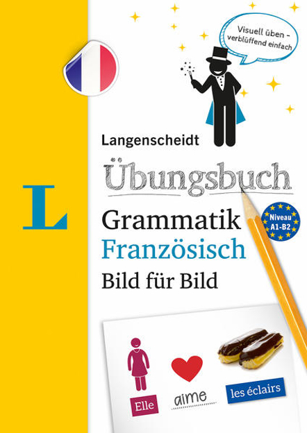 Bild zu Langenscheidt Übungsbuch Grammatik Bild für Bild Französisch