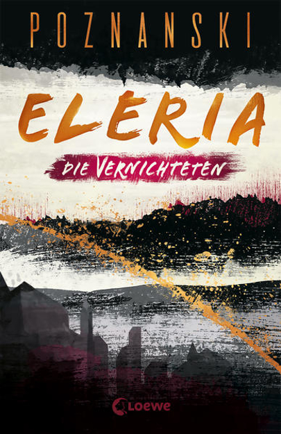 Bild zu Eleria (Band 3) - Die Vernichteten von Poznanski, Ursula 