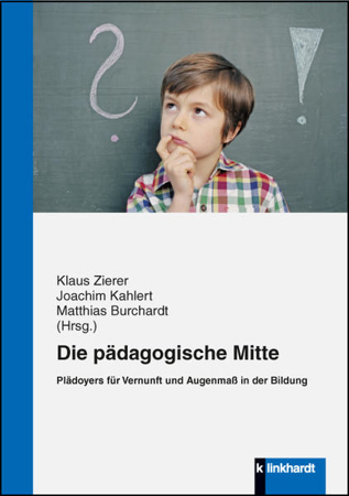 Bild zu Die pädagogische Mitte (eBook) von Burchardt, Matthias (Hrsg.) 